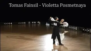 Tomas Fainsil - Violetta Posmetnaya.Slow Walz.  WDSF World Championship Standard 2021.