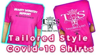 TAILORED STYLE | Covid-19 T Shirts                            #covid19 #tailoredstyle #tshirt