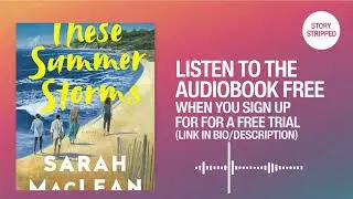 These Summer Storms by Sarah MacLean [ Full Audiobook Free ]
