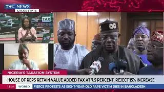 House Of Reps Retain Value Added Tax At 7.5 Percent, Reject 15% increase
