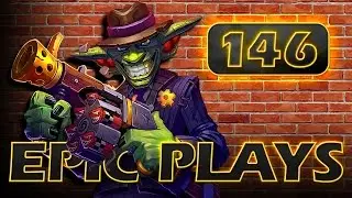 Epic Hearthstone Plays #146