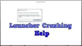 Starbound Launcher Crashing Help