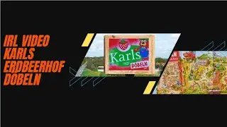 Karls Erdbeerhof D&ouml;beln - IRL VIDEO