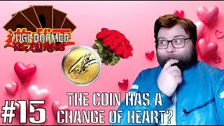 The Coin Has A Change Of Heart? | YuGi-Boomer Returns Episode 15