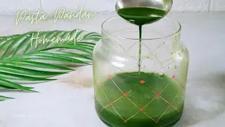 CARA MEMBUAT PASTA PANDAN HOMEMADE | MAKE PANDAN PASTA