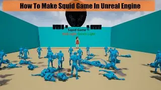 How To Make Squid Game In Unreal Engine 4 - Part 2: Running AI (UE4 Tutorial Series)