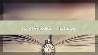 The Pardon by James Grippando | Audiobook | Legal Thriller