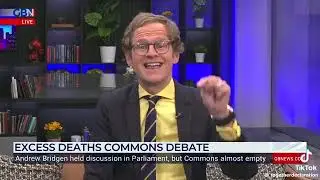 GB NEWS Andrew Bridgen discusses excess deaths in Empty Parliament
