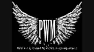 Powered Wig Machine (PWM) - Mullet Man