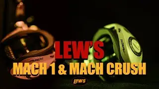 LEW'S MACH 1 & MACH CRUSH - SYLVAIN LEGENDRE