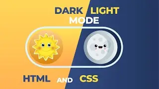 Create Dark / Light mode Switch using HTML and CSS