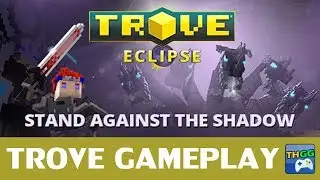 Trove - Eclipse - Open 222 Empowered Gem Box