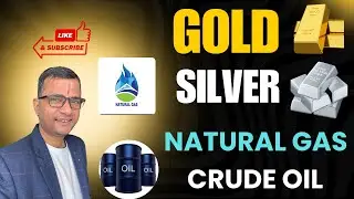💰 Crude Oil Today | Natural Gas Today | Gold Today | Silver Today | MCX Commodity Analysis