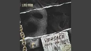 El Versace Y El Peke Gonzalez, V.1