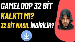 GAMELOOP 32 BİT NASIL İNDİRİLİR / GAMELOOP 32 BİT KALKTI MI?