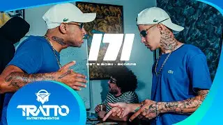 171 (TROPA DOS RA&Uacute;L) - Pet e Bobii e Skorps (Video Clipe) Tratto