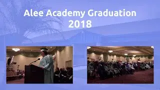 Alee Academy Graduation 2018