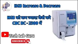 How to increase and decrease HGB value in Mindray cbc Bc-2300 Hindi