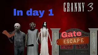 Escape in granny chapter 3 but I have only 1 day.