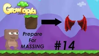 Growtopia - Dirt To Devil #14 | Prepairing for Massing :)