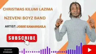 Nzeveni Boys Band - CHRISMAS KILUMI LAZIMA