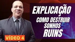 4  - Explica&ccedil;&atilde;o de como esmagar sonhos ruins, pesadelos.