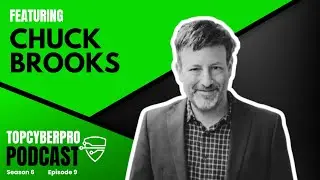Chuck Brooks, Level 99 Cyber Expert
