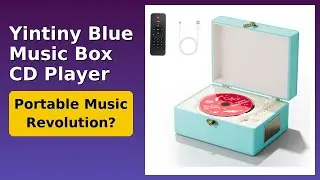 REVIEW (2025): Yintiny Blue Music Box CD Player. ESSENTIAL details.
