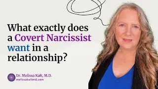 What Exactly Does a Covert Narcissist Want in a Relationship?