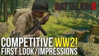 Battalion 1944 First Impressions ~ Classic Competitive WW2 FPS!