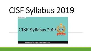 CISF Syllabus 2019 | Download 914 Constable/ Tradesman Exam Pattern