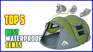 TOP 5 Best Waterproof Tents 2026