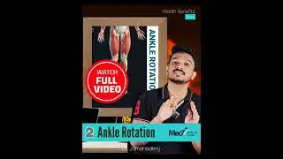 ANKLE ROTATION : PRECUATION