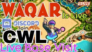 Live Base Visit | Waqar Is Live #clashofclans​​​ #coc​​​ @clashofclans