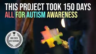 150 Days of Creative Obsession - What I Built for Autism Awareness