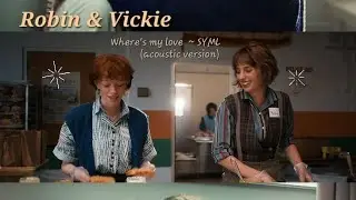 Robin & Vickie / Where's my love ~ SYML (acoustic version) 