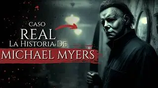 MICHAEL MYERS: THE MACABRE SECRET OF THE HALLOWEEN KILLER