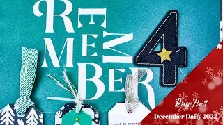 December Daily 2022 - Day 4 - Things I want to remember using Ali Edwards Main Kit and DD products