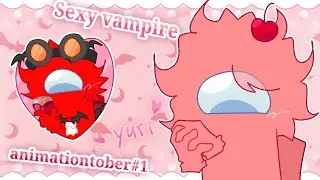 Oh s3xy vampire animation meme // among us // animationtober 1 
