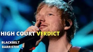 Ed Sheeran High Court Copyright Battle Verdict