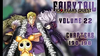Fairy Tail 100 Years Quest-Manga Review (Volume 22 Ch. 190-198)