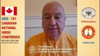  1st Canadian National Hindu Conference-  Blessings from His Holiness Swami Bhaktimarg