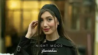 Hamidshax - Night Mood (Original Mix)