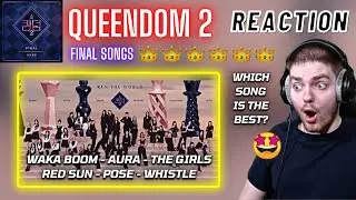 QUEENDOM 2 - FINAL SONGS - Hyolyn + WJSN + Kep1er + VIVIZ + LOONA + Brave Girls | REACTION + REVIEW