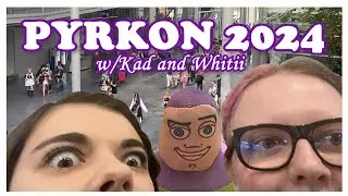 Pyrkon Vlog 2024 w/ Kad & Whitii