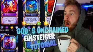 GODS UNCHAINED | EINSTEIGER TUTORIAL | DEUTSCH | LEVSENACE