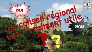 Le Conseil R&eacute;gional est-il vraiment utile ?