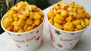 Masala Sweet Corn l Quick & Easy Sweet Corn Recipe l Masala Corn l Sweet Corn Recipe l Corn Recipe