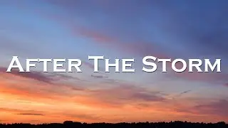 3rd Prototype - After The Storm (Lyrics)