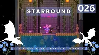 Fairy Dust Grind and Swimming in POISON - [ Stream 031 ] Starbound Draconis Gameplay